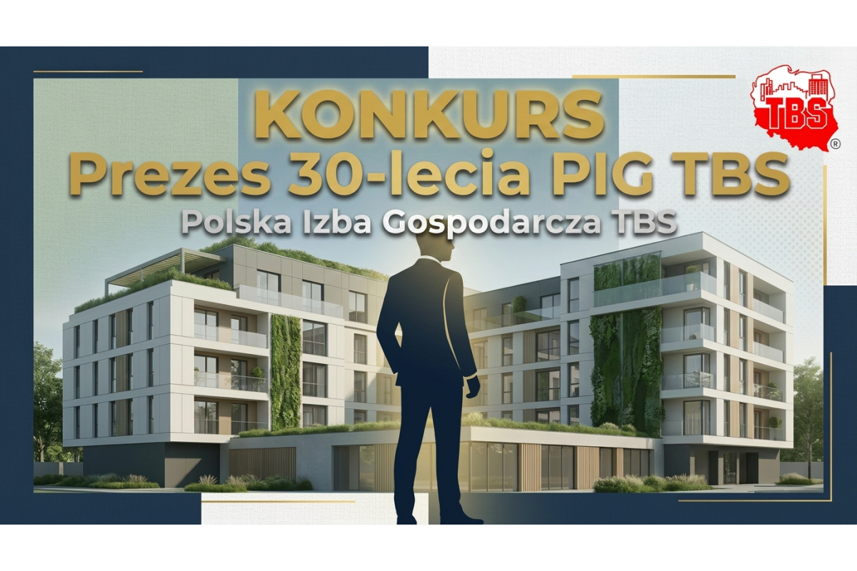 Konkurs „Prezes 30-lecia PIG TBS” – Liderzy, którzy Kształtowali Sektor